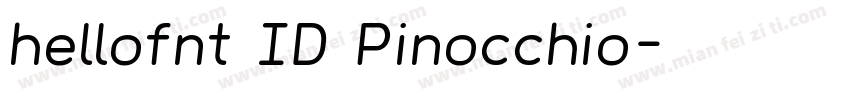 hellofnt ID Pinocchio字体转换